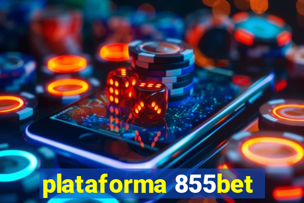 plataforma 855bet